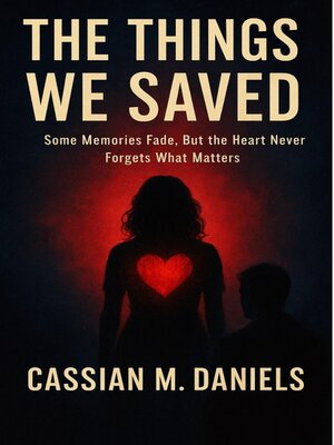 cover image of The Things We Saved